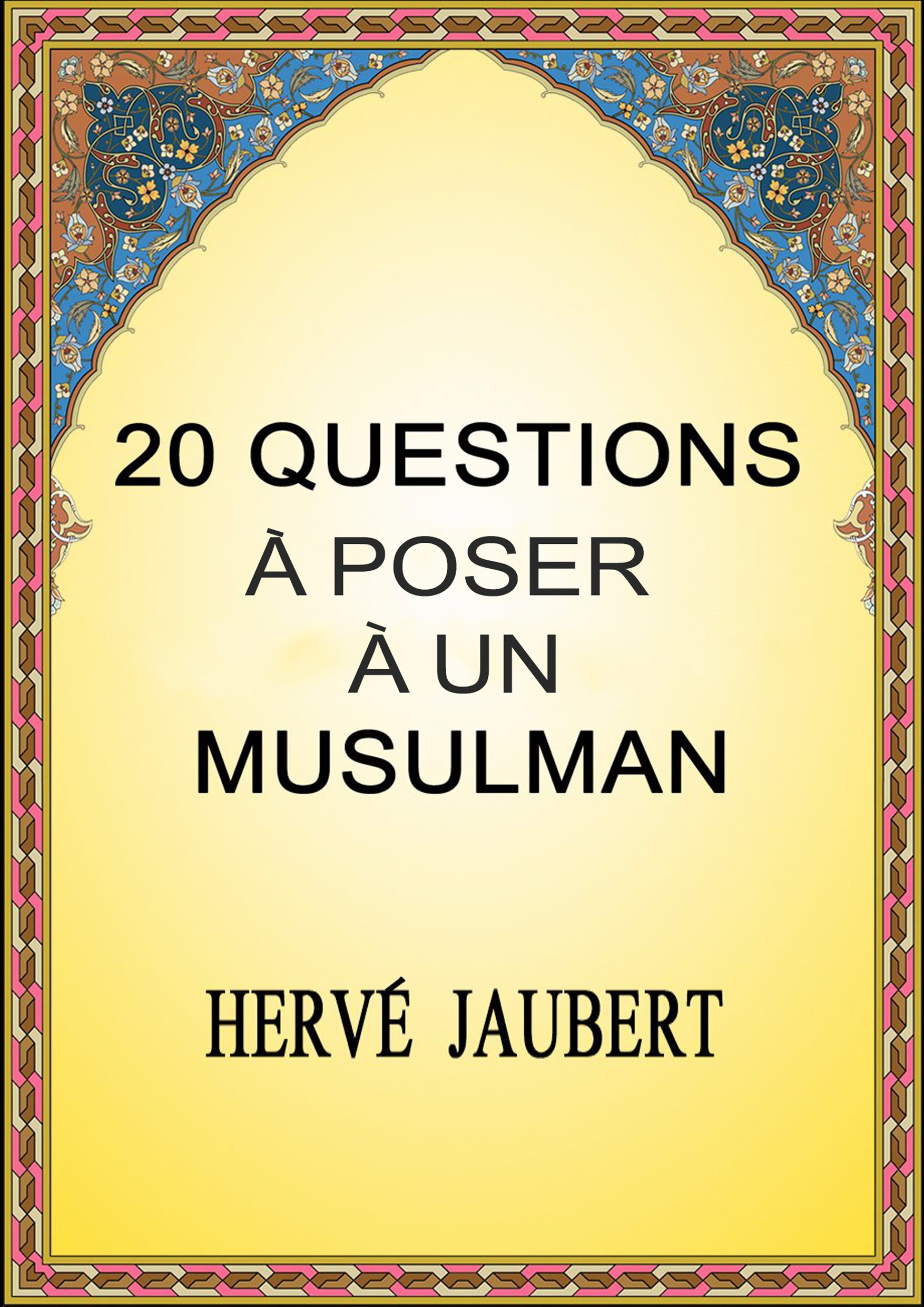 https://www.thebookedition.com/1101081/20-questions-a-poser-a-un-msulman.jpg