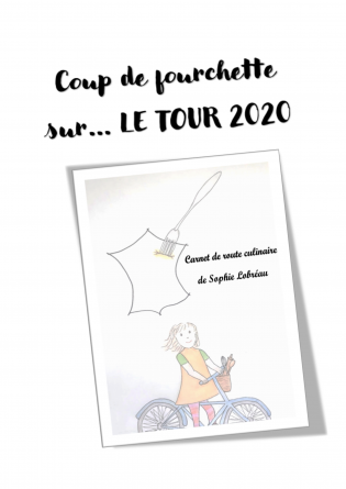 Coup de fourchette sur le Tour 2020