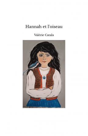 Hannah et l'oiseau