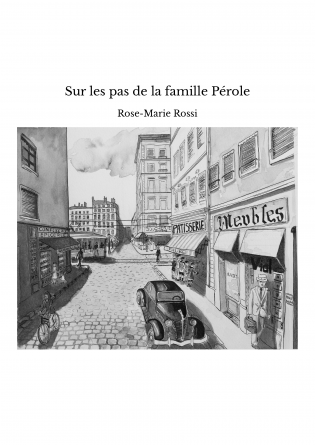 Sur les pas de la famille Pérole