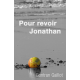 Pour revoir Jonathan