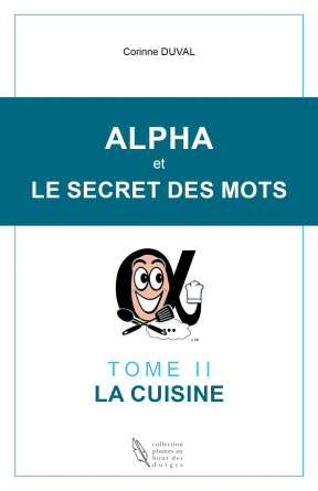 Alpha et le secret des mots (cuisine)