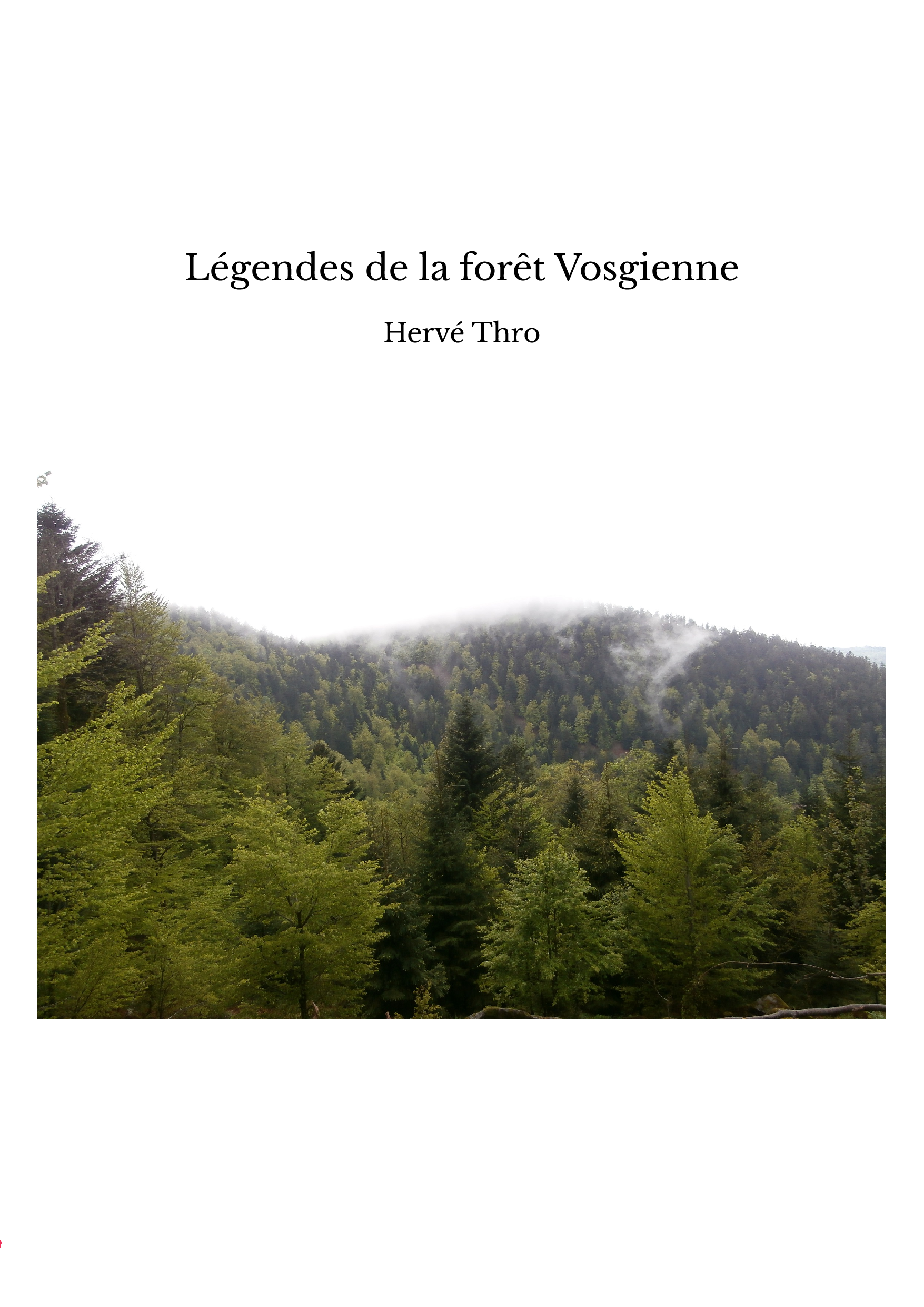 Légendes de la forêt Vosgienne
