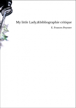 My little Lady,&bibliographie critique