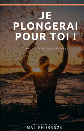 Je plongerai pour toi !