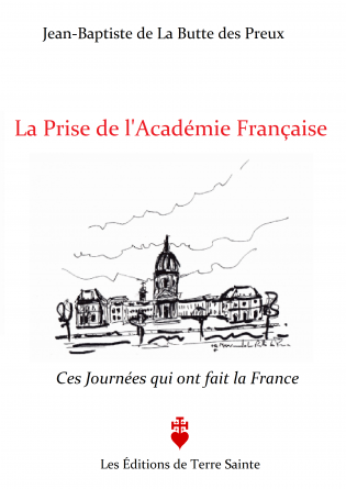 La Prise de l'Académie française