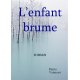 L'enfant brume