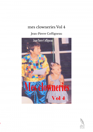 mes clowneries Vol 4