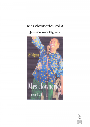 Mes clowneries vol 3