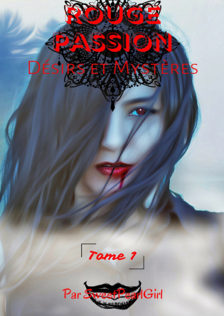 Rouge Passion - TOME 1