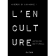 L'Enculture