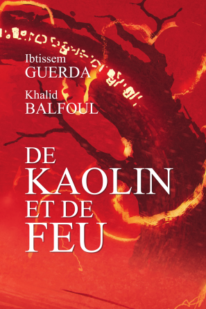 De Kaolin et de Feu