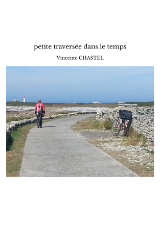 petite traversée dans le temps