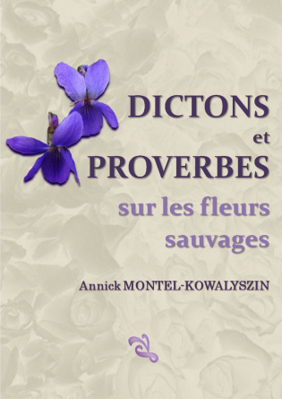 Dictons et Proverbes sur les fleurs