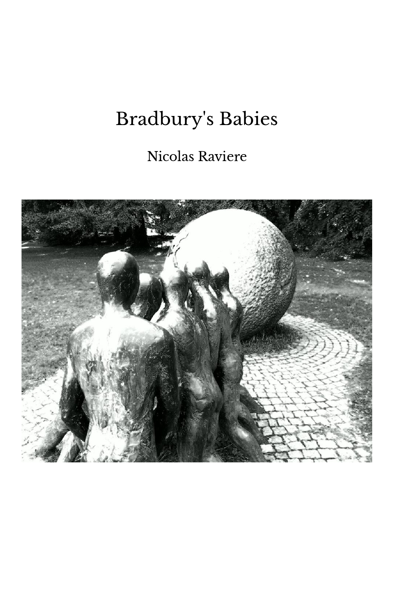 Bradbury's Babies