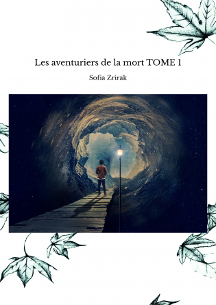 Les aventuriers de la mort TOME 1