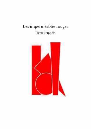 Les imperméables rouges