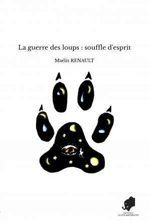 La guerre des loups : souffle d'esprit