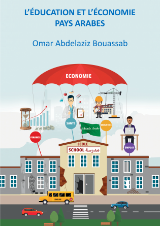 L’Education et l’Economie: Pays Arabes