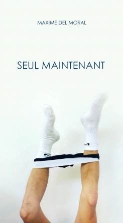 SEUL MAINTENANT