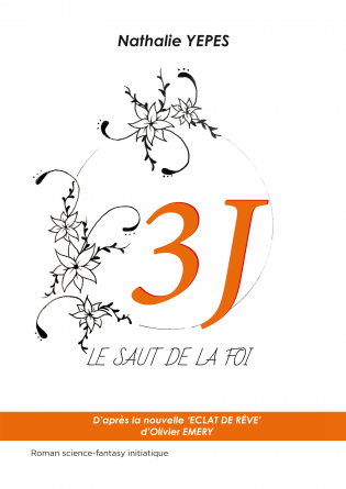 3 J - LE SAUT DE LA FOI