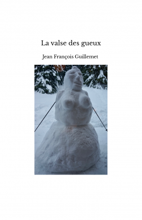 La valse des gueux