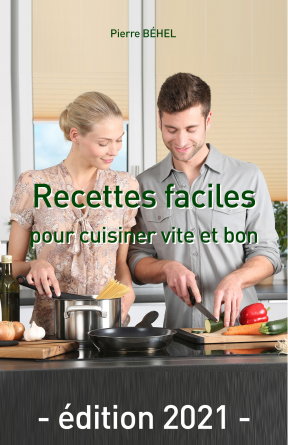 Recettes faciles pour cuisiner vite et