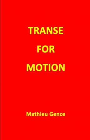 TRANSE FOR MOTION