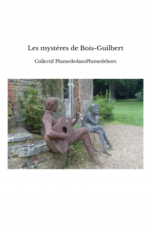 Les mystères de Bois-Guilbert