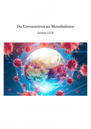 Du Coronavirus au Mondialisme