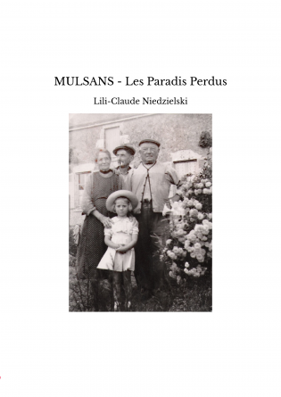 MULSANS - Les Paradis Perdus