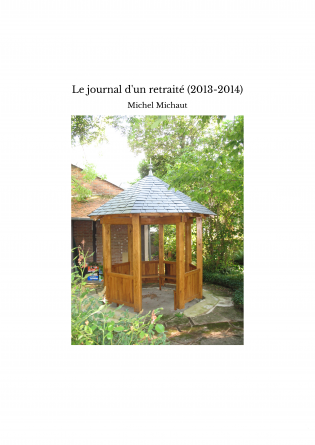 Le journal d'un retraité (2013-2014)