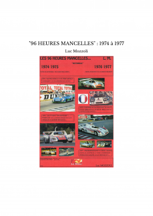 "96 HEURES MANCELLES" : 1974 à 1977