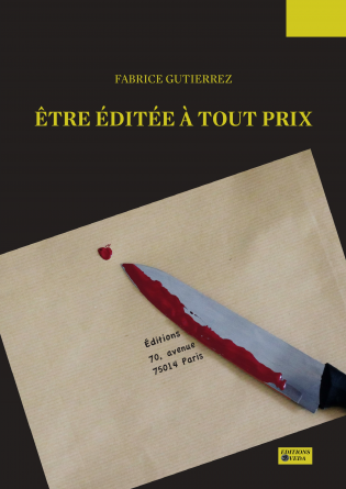 Etre éditée à tout prix