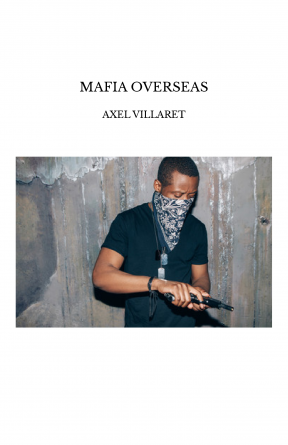 MAFIA OVERSEAS