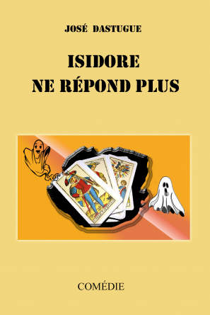 ISIDORE NE RÉPOND PLUS