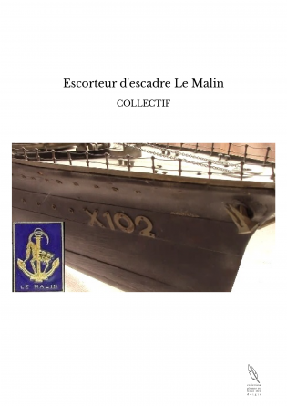 Escorteur d'escadre Le Malin