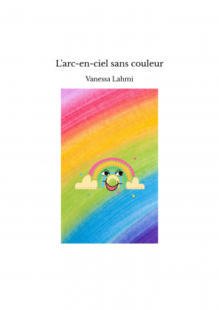 L'arc-en-ciel sans couleur