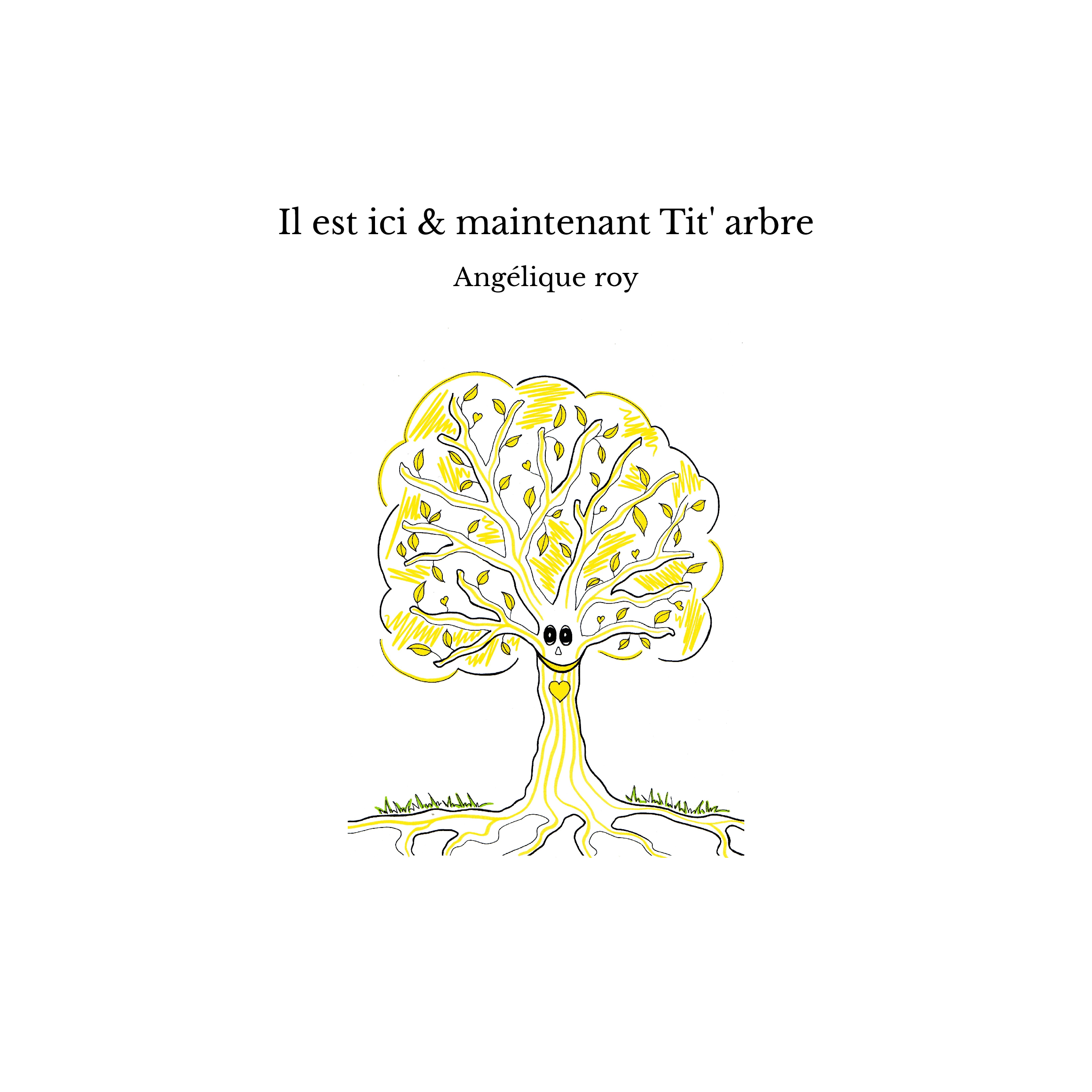Il est ici & maintenant Tit' arbre