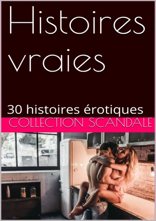 Histoires vraies