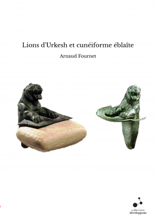 Lions d'Urkesh et cunéiforme éblaïte