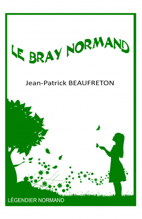 Légendier du pays de Bray normand