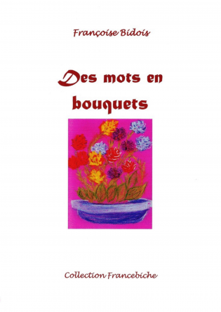 Des mots en bouquets