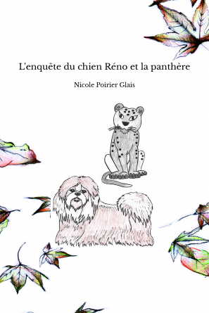 L'enquête du chien Réno et la panthère