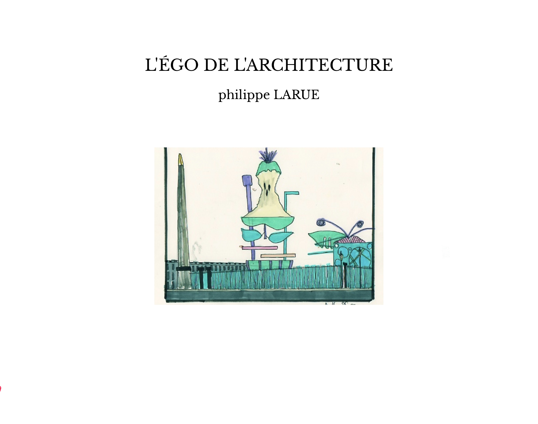 L'ÉGO DE L'ARCHITECTURE