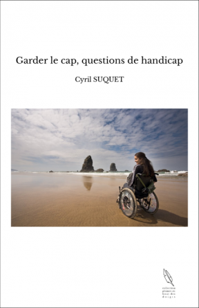 Garder le cap, questions de handicap