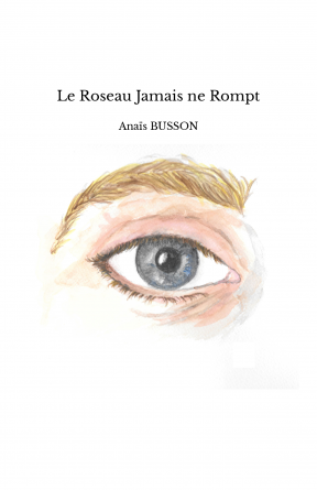 Le Roseau Jamais ne Rompt