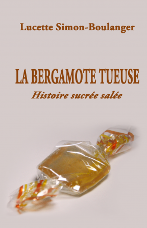 La bergamote tueuse