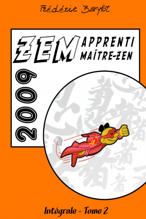 ZEM, intégrale, Tome 2, 2009