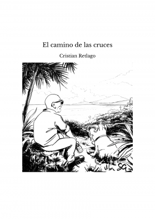 El camino de las cruces